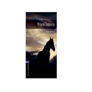 Oxford Bookworms Library: Level 4: Black Beauty 4級：黑駿馬(英文原版)