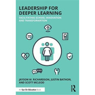 預訂不退不換Leadership for Deeper Learning:Facilitating School Innovation and Transformation