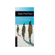 Oxford Bookworms Library: Level 3: Rabbit-Proof Fence 3級：慢慢歸家路(英文原版)