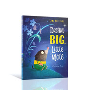 湯姆·珀西瓦爾：小鼴鼠的大夢(mèng)想?Tom Percival: Dream Big_ Little Mole 進(jìn)口原版 英語(yǔ)啟蒙