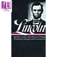 Abraham Lincoln: Speeches and Writings Vol. 2英文版