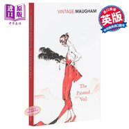 【英文原版】毛姆：面紗 The Painted Veil (Vintage Classics)