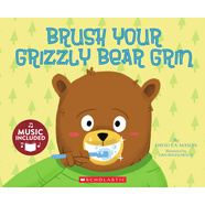 英文原版 Brush Your Grizzly Bear Grin 培養(yǎng)刷牙的習(xí)慣 Cantata Learning系列 兒童生活習(xí)慣培養(yǎng) 歌謠學(xué)英文 STEM教育繪本 夢想童趣城  小學(xué)教輔