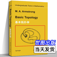 基本拓?fù)鋵W(xué) [英] M.A.Armstrong  世界圖書出版公司 大學(xué)本科生拓?fù)鋵W(xué)入門教材