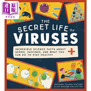 病毒的秘密The Secret Life of Viruses:Incredible Science Facts about Germs, Vaccines, and What You Can Do