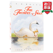 英文原版 吹小號的天鵝 The Trumpet of the Swan E.B.懷特三部曲之一