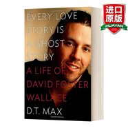Every Love Story Is a Ghost Story A Life of David Foster Wallace 英文原版 每個(gè)愛情故事都是一個(gè)鬼故事 進(jìn)口英語原版書籍 全英文版