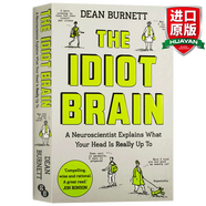 The Idiot Brain 英文原版 是我把你蠢哭了嗎 神經(jīng)科學(xué)家告訴你大腦在做什么 Dean Burnett 迪安博內(nèi)特 英文版