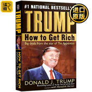 英文原版 川普 特朗普 如何致富 Trump How to Get Rich 人物传记 美国总统唐纳德特朗普 Donald J. Trump 英文版进口原版英语书籍