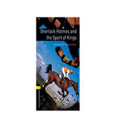 Oxford Bookworms Library: Level 1: Sherlock Holmes and the Sport of Kings 1級(jí)：福爾摩斯與賽馬(英文原版)