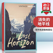 英文原版 消失的地平線 Lost Horizon 英女王伊麗莎白二世 美國總統(tǒng)羅斯福 全英文版