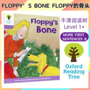 牛津阅读树绘本Oxford reading tree Level 1+  Floppy's Bone