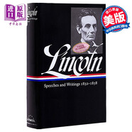 Abraham Lincoln: Speeches and Writings Vol.1 英文原版