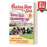預(yù)售 Chicken Soup for the Soul Teens Talk Growing Up 英文原版 心靈雞湯 青少年談成長 英文版 進(jìn)口英語原版書籍