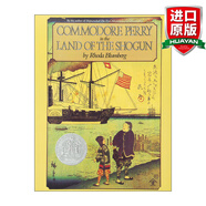 Commodore Perry in the Land of the Shogun 英文原版 海軍準(zhǔn)將佩里在江戶1986年紐伯瑞銀獎 英文版