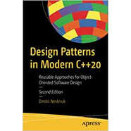 現(xiàn)貨 Design Patterns in Modern C Plus Plus20 : Reusable Approaches for Object-Oriented Software Des~