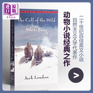 野性的呼喚 英文原版 The Call of the Wild  White Fang