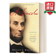 A. Lincoln A Biography 英文原版 亞伯拉罕林肯傳記 克里斯多夫獎 紐約時(shí)報暢銷(xiāo)書(shū) Ronald C. White 英文版 進(jìn)口英語(yǔ)原版書(shū)籍