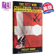 The Boys Who Challenged Hitler英文原版Phillip Hoose