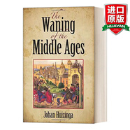 The Waning of the Middle Ages 英文原版 中世紀(jì)的秋天 中世紀(jì)的衰落 赫伊津哈 英文版 進(jìn)口英語(yǔ)原版書(shū)籍