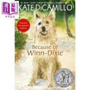 Because of Winn-Dixie都是戴茜惹的祸（纽伯瑞银奖）新版 英文原版儿童文学小说