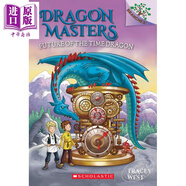 Dragon Masters 15 Future of the Time Dragon 馴龍大師15 學(xué)樂(lè )大樹(shù)系列Branches 英文原版 兒童小初文學(xué) 章節書(shū)
