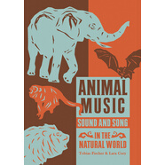 【預訂】Animal Music: Sound and Song in the