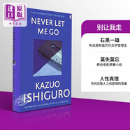 預(yù)售 費伯石黑一雄系列 別讓我走 英文原版 never let me go 2017諾貝爾文學獎得主