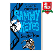 Sammy Keyes 02 Sammy Keyes and the Skeleton Man 英文原版 薩米凱斯系列2 骷髏人 Wendelin Van Draanen 青少年懸疑喜劇小說(shuō)