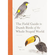 現(xiàn)貨 世界傻鳥實地指南 Matt Kracht 英文原版 The Field Guide to Dumb Birds of the Whole Stupid World