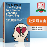 英文原版 讓天賦自由 The Element 天賦與愛(ài)好 教育變革 教育創(chuàng  )新五部曲TED演講者 全英文版