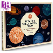 How Our Solar System Began 太陽(yáng)系的誕生 英文原版進(jìn)口圖書(shū) 精裝童書(shū) 兒童科普繪本 天文百科知識圖書(shū)兒童讀物
