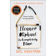 現貨 依蓮娜奧麗芬很好 英文原版 Eleanor Oliphant is Completely Fine 艾莉諾好極了 柯斯達文學(xué)新作獎 Gail Honeyman 進(jìn)口英語(yǔ)