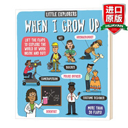 英文原版 小小探險家 當(dāng)我長大 Little Explorers When I Grow Up翻翻書 全英文版