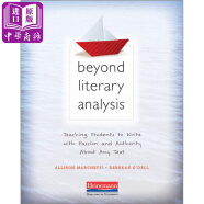 美國海尼曼Heinemann教師指南 Beyond Literary Analysis 超越文學分析：教學生對文本充滿熱情和權威地寫作
