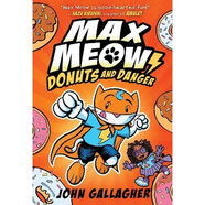馬克思貓2 Max Meow 2：Donuts And Danger 甜甜圈與危險(xiǎn) 爆笑全彩漫畫(huà) 進(jìn)口原版 英文書(shū)