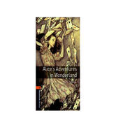Oxford Bookworms Library: Level 2: Alice's Adventures in Wonderland 2級：愛麗絲漫游奇境記(英文原版)
