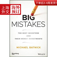預(yù)訂Big Mistakes:The Best Investors and Their Worst Investments