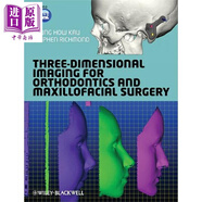正牙頷面外科三維成像 Three-Dimensional Imaging For Orthodontics And Maxillofacial Surgery 英文原版