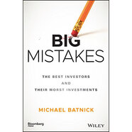 英文原版 從本能交易到紀(jì)律交易：投資大師滑鐵盧 Big Mistakes: The Best Investors and Their Worst Inves