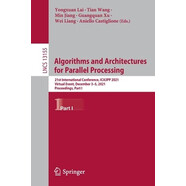 預(yù)訂  Algorithms and Architectures for Parallel Processing: 21st International Conference, ICA3PP 20