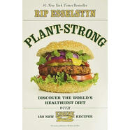 【3-6周達】Plant-Strong: Discover the World's Healthiest Diet--with 150 Engine 2 Recipes
