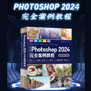 中文版Photoshop2024完全案例教程（微課視頻版）哪吒動畫使用軟件平面建模渲染書籍 ps2024入門教材