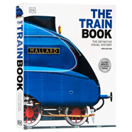 DK出品 火車圖解百科 英文原版The Train Book:The Definitive Visual History 精裝大開火車歷史視覺圖解科普百科 鐵路之父喬治斯蒂芬森