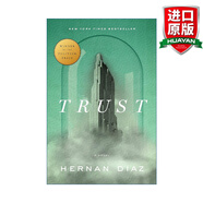 Trust 英文原版 信任 2023普利策得獎作品 Hernan Diaz赫爾南 迪亞茲 精裝 英文版 進(jìn)口英語(yǔ)原版書(shū)籍