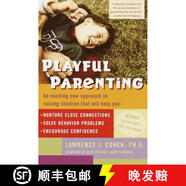 【3-4周達(dá)】Playful Parenting: An Exciting New Approach to Raising Children That Will Help You Nurture C~