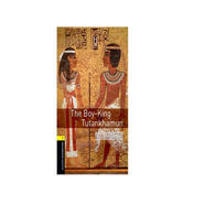 Oxford Bookworms Library: Level 1: The Boy-King Tutankhamun 1級(jí)：少年法老圖坦卡蒙(英文原版)
