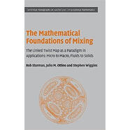 【2-4周達】The Mathematical Foundations of Mixing: The Linked Twist Map as a Paradigm in Applications: M