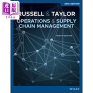 運(yùn)營和供應(yīng)鏈管理 第十版亞洲版 英文原版 Operations And Supply Chain Management Roberta Russell 管理