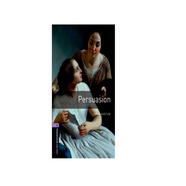 Oxford Bookworms Library: Level 4: Persuasion 4級：勸導(英文原版)